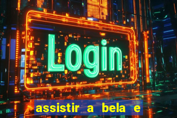 assistir a bela e a fera 1991 online dublado